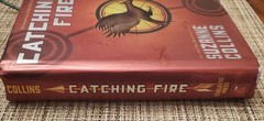 Catching Fire by Suzanne Collins 1st Edition First Printing 2009 Hardcover