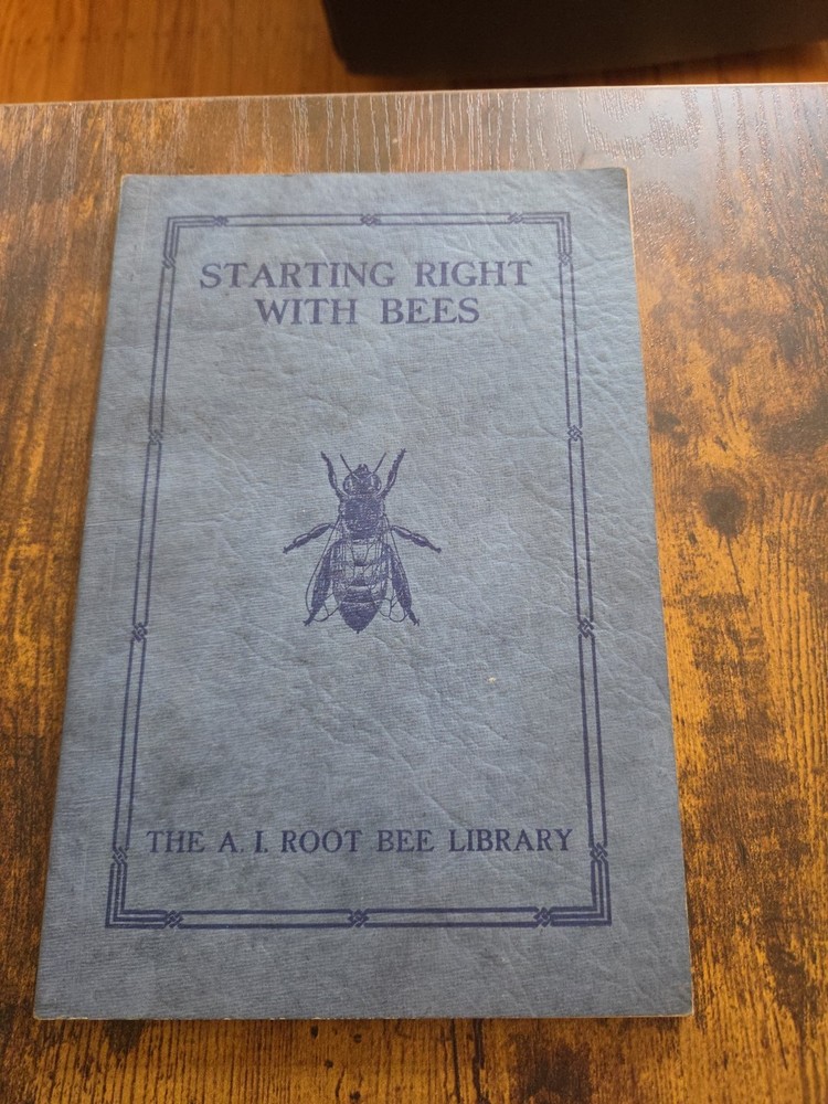 Rare 1922 First Edition „Starting Right with Bees”