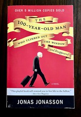 The 100 Year Old Man Who Climbed Out the Window and Disappeared – Jonas Jonasson