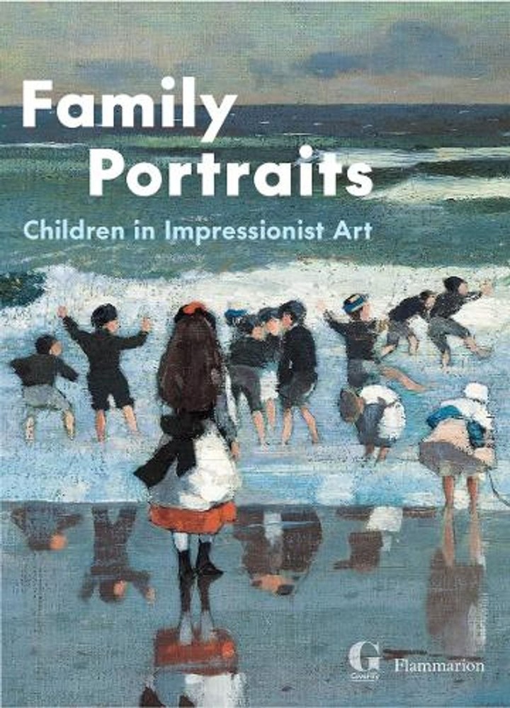 Family Portraits: Children in Impressionist Art by Cyrille Sciama Hardcover Book