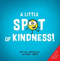 A Little Spot of Kindness ((In – GOOD
