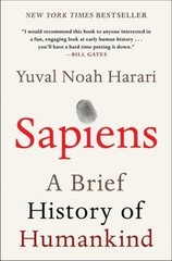 Sapiens : A Brief History of Humankind by Yuval Noah Harari (2018, Trade…