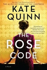 The Rose Code by Kate Quinn: New