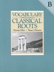 Vocabulary from Classical Roots B – Paperback By Fifer, Norma – GOOD
