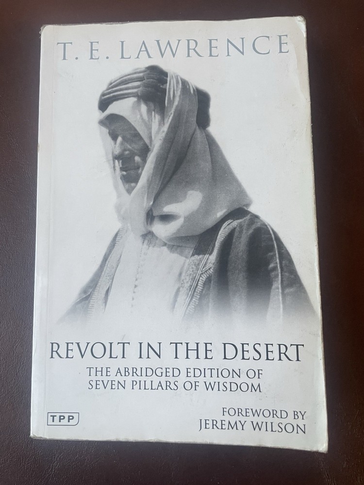 T. E. Lawrence Revolt in the Desert Abridged Uk-B Tauris Parke 2011