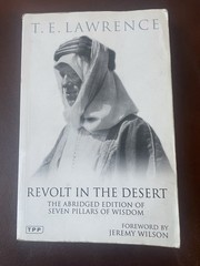T. E. Lawrence Revolt in the Desert Abridged Uk-B Tauris Parke 2011