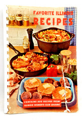 Illinois Women’s Clubs Cookbook Favorite Recipes 1963 SC Spiral Bound 190 Pages