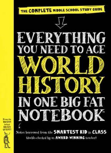 Everything You Need to Ace World History in One Big Fat Notebook: Th – VERY GOOD