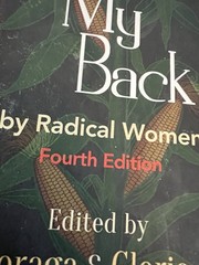 This Bridge Called My Back, Fourth Edition: Writings by Radical Women of Color