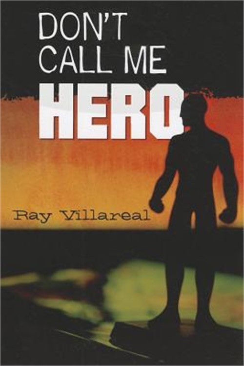 Don’t Call Me Hero (Paperback or Softback)