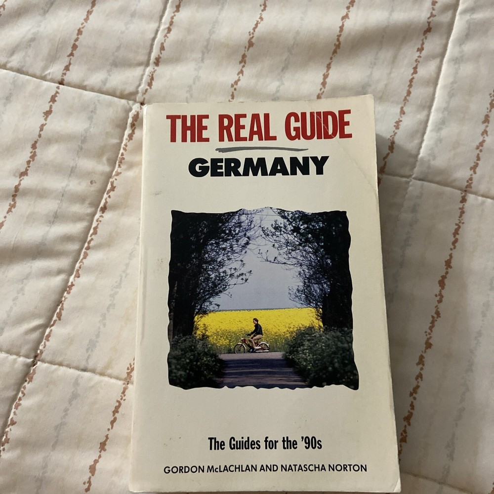 The Real Guide Germany by World Tourism Organization Staff