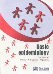 Basic Epidemiology by Bonita, R.; Beaglehole, R.; Kjellström, T.