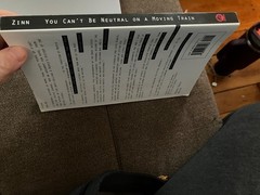 You Can’t Be Neutral on a Moving Train – Howard Zinn, Beacon Press, Paperback