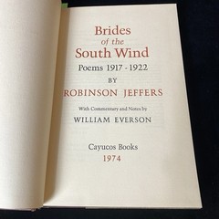 Robinson JEFFERS / Brides of the South Wind Poems 1917-1922 SignedIst ed 1974