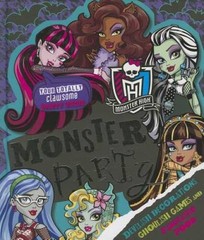 Monster High: Monster Party – Hardcover By Parragon Books – GOOD