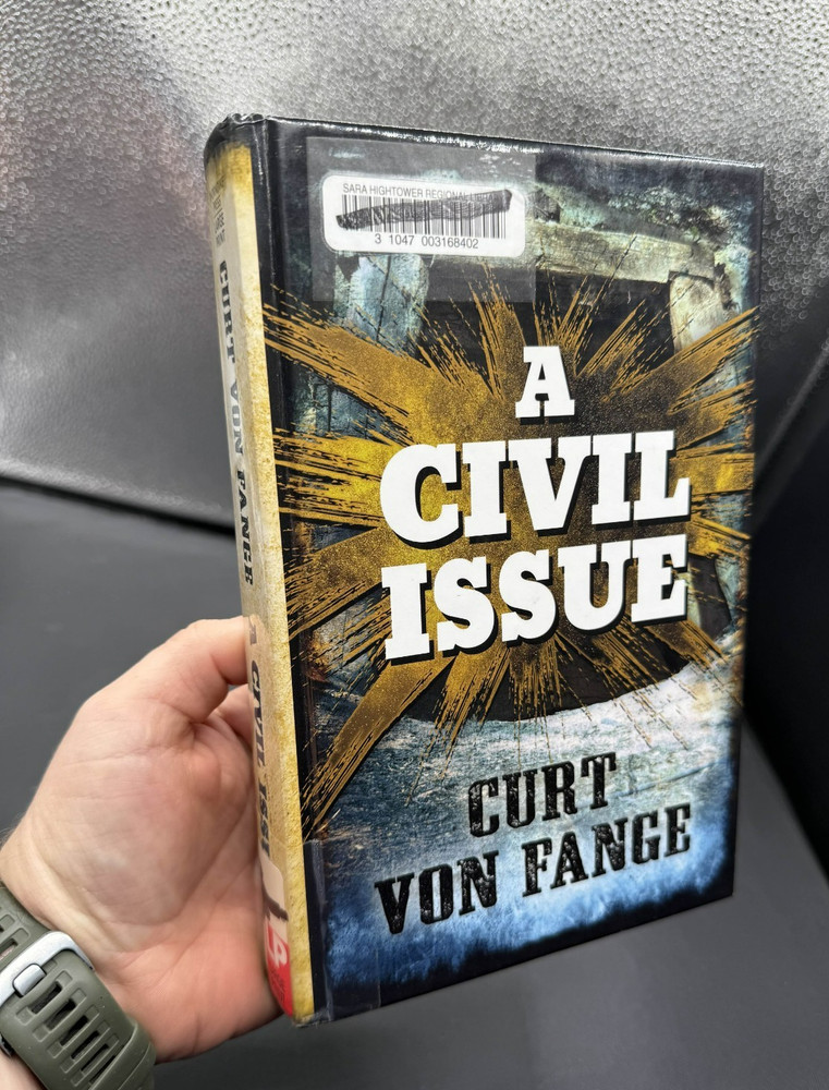 A Civil Issue Curt Von Fange Thorndike Press Large Print Hardcover Western Novel