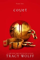 Covet (Crave, 3) – Hardcover By Wolff, Tracy – GOOD