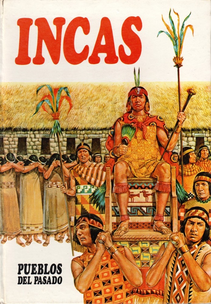 Incas – Pueblos Del Pasado, Ancient Culture, History – Spanish Text Pub in Spain