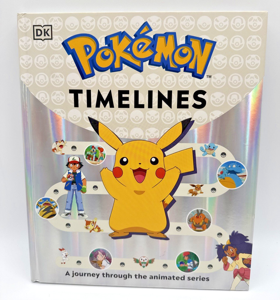 Pokemon Timelines: A Journey Through the Animated Series by Katherine Andreou