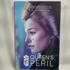 Queen’s Peril by E. K. Johnston (2020, Hardcover) Star Wars