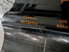 The Road By Cormac McCarthy, First Edition Hardcover Dust Jacket HCDJ
