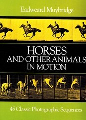 Horses and Other Animals in Motion: 45 Classic Photographic Sequences (Dover…