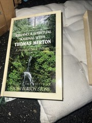 Keeping a Spiritual Journal with Thomas Merton : A Personal Book