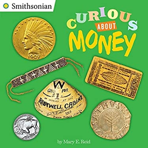 Curious about Money Paperback Mary E. Reid