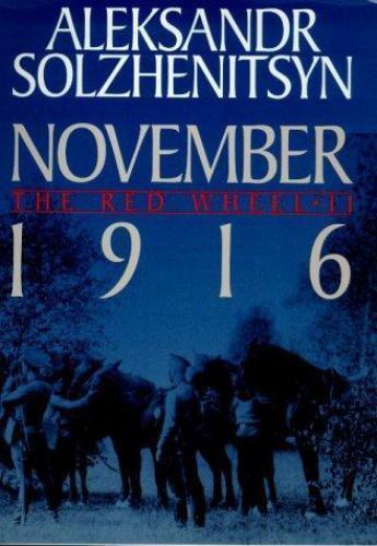 November 1916 (The Red Wheel II), Aleksandr Isaevich Solzhenitsyn, Good Book