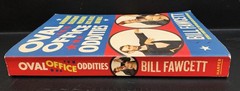 BOOK – „Oval Office Oddities” 2008 Softcover 341 Pages