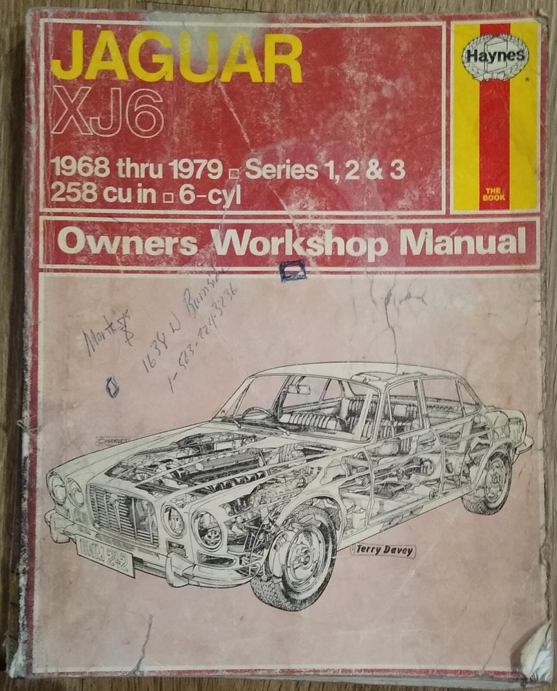 Jaguar XJ6 1968 thru 1976 Series 1, 2 & 3 258 cu in 6-cyl Owners Workshop Manual
