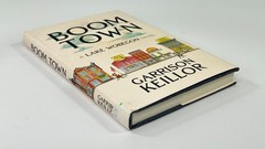 Boom Town: A Lake Wobegon Novel by Garrison Keillor – Signed