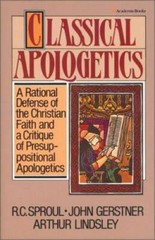 Classical Apologetics – Paperback By Gerstner, John H. – GOOD