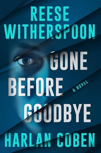 Gone Before Goodbye, Witherspoon, Reese