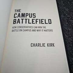 Campus Battlefield Charlie Kirk Collectable HARDCOVER 1st Edition