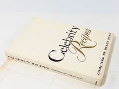 Celebrity Recipes Complied By Helen Dunn, 1st Print 1958 HCDJ, Very Good, GR8