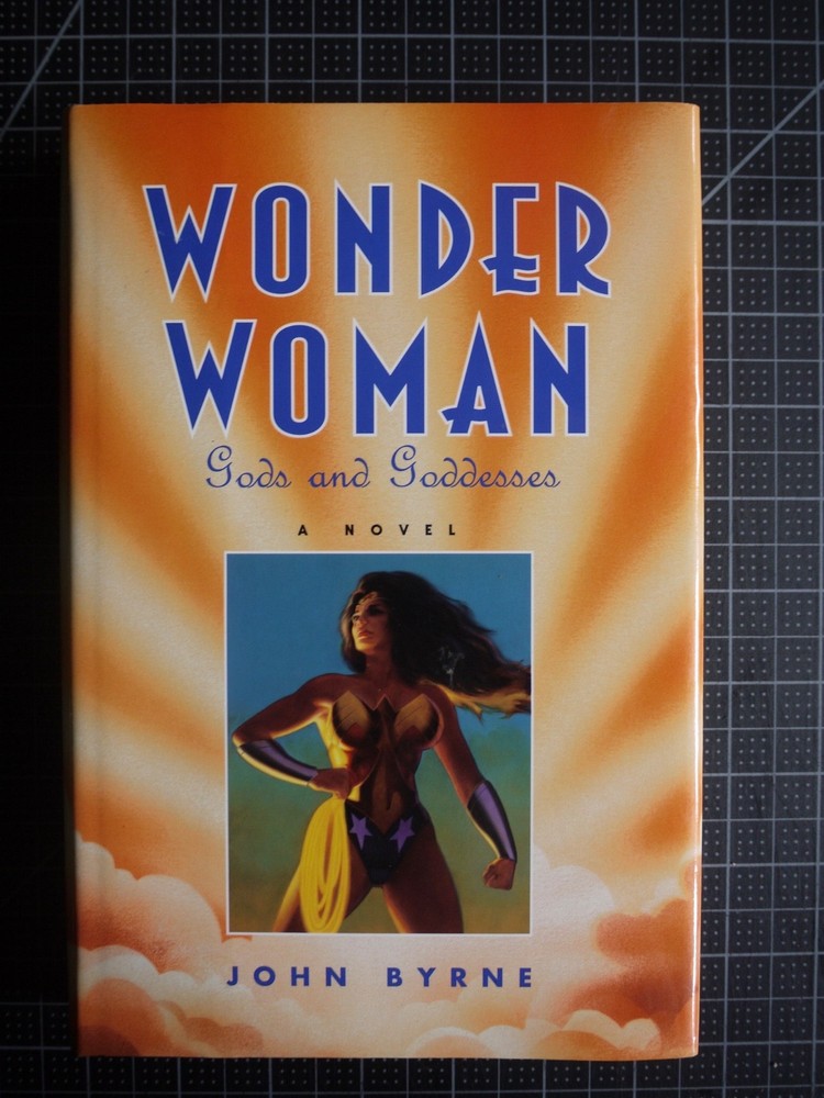 WONDER WOMAN: GODS AND GODDESSES 1997 John Byrne – Signed 1st Ed/1st Pri Hdcov