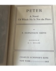 F. Hopkinson Smith ~ Scribners ~ Illustrations ~ Novels, 6 Vol. Lot ~ 1912~ HC.