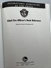 Chief Fire Officer’s Desk Reference International Association of Fire Chiefs/FHB