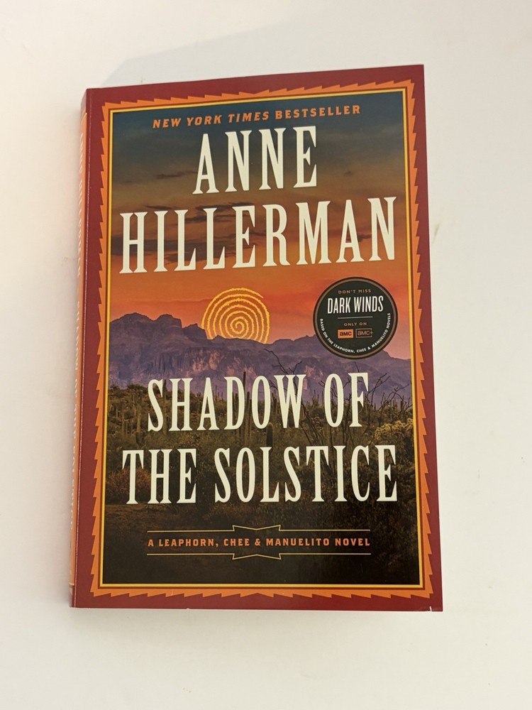 Shadow of the Solstice : A Leaphorn, Chee and Manuelito Novel by Anne Hillerman