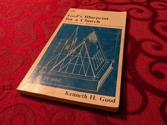 God’s Blueprint For A Church A Study Of Baptist Distinctives Kenneth Good 1974
