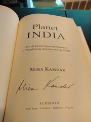 PLANET INDIA: HOW FASTEST GROWING DEMOCRACY … Signed By Mira Kamdar