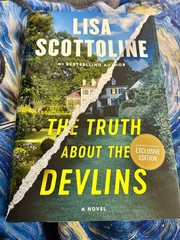 THE TRUTH ABOUT THE DEVLINS LISA SCOTTOLINE HARDCOVER BRAND NEW ***FREE SHIP***