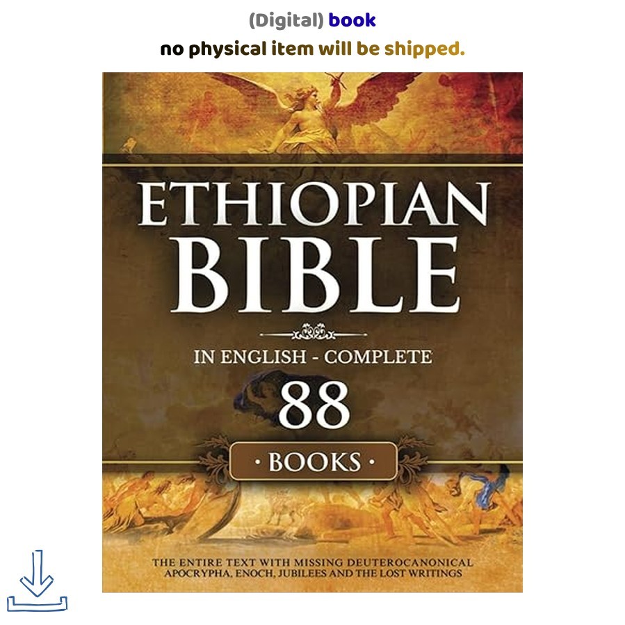 Ethiopian Bible in English Complete 88 Books: The Entire T, Bob Henry Oakland 20