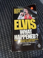 Elvis What Happened 1977 By Steve Dunleavy 332 Pages