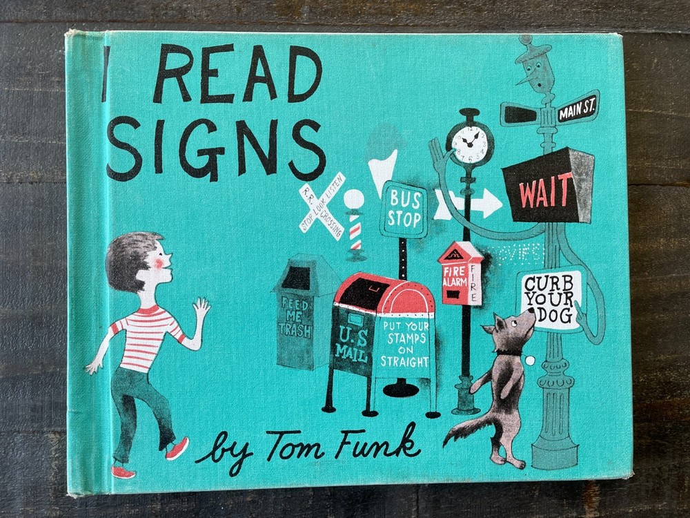 I Read Signs by Tom Funk – 1962 – HC