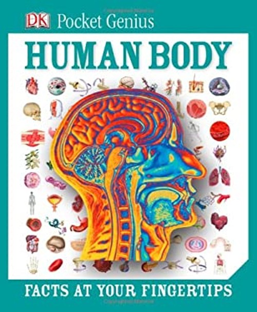 Pocket Genius: Human Body : Facts at Your Fingertips Hardcover DK