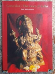 Ganesha – The God Of India, Sunil Vaidyanathan, Bombay 2004