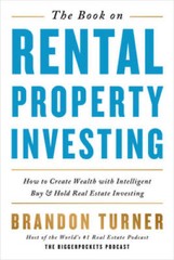 The Book on Rental Property Investing: How to Create Wealth and Passive I – GOOD