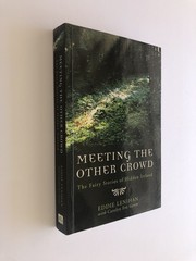 ’MEETING THE OTHER CROWD : The Fairy Stories of Hidden Ireland’ Signed-332 Pages